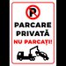 indicator pentru interzicere parcare privata nu parcati